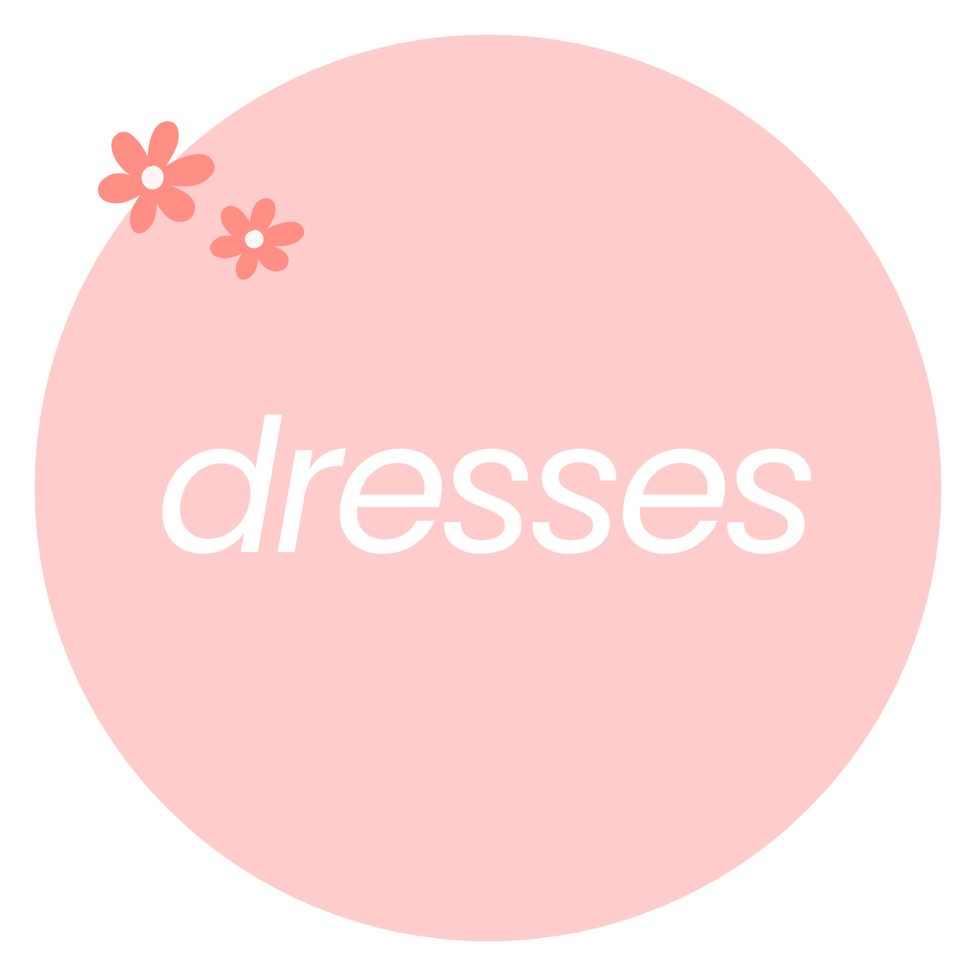 Dresses